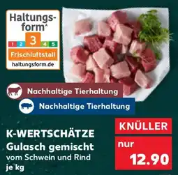 Kaufland K-WERTSCHÄTZE Gulasch gemischt Angebot