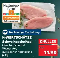 Kaufland K-WERTSCHÄTZE Schweineschnitzel Angebot