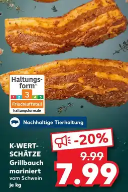 Kaufland K-WERTSCHÄTZE Grillbauch mariniert Angebot