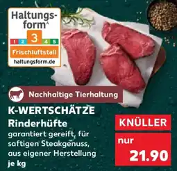 Kaufland K-WERTSCHÄTZE Rinderhüfte Angebot