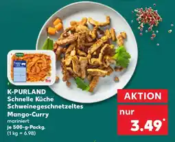 Kaufland K-PURLAND Schnelle Küche Schweinegeschnetzeltes Mango-Curry Angebot