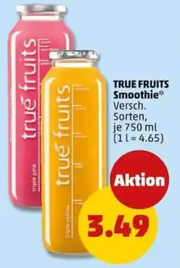 PENNY TRUE FRUITS Smoothie Angebot