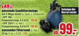 B1 Discount Baumarkt T.I.P passende Sandfilteranlage Angebot