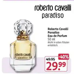 Rossmann Roberto Cavalli Paradiso Eau de Parfum Angebot