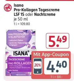 Rossmann Isana Pro-Kollagen Tagescreme LSF 15 oder Nachtcreme Angebot