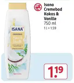 Rossmann ISANA Cremebad Kokos & Vanille Angebot
