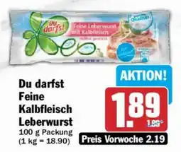 AEZ Du darfst Feine Kalbfleisch Leberwurst Angebot