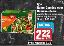 AEZ Iglo Rahm-Gemüse oder Gemüse-Ideen Angebot