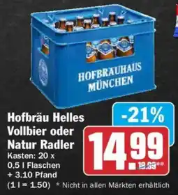 AEZ Hofbräu Helles Vollbier oder Natur Radler Angebot