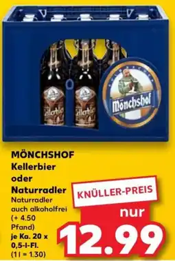 Kaufland MÖNCHSHOF Kellerbier oder Naturradler Angebot