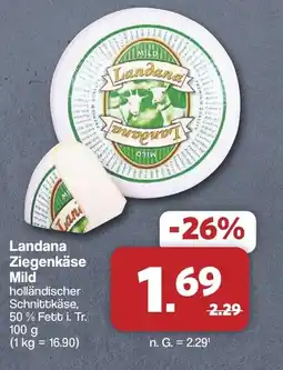 Famila Nord West Landana Ziegenkäse Mild Angebot