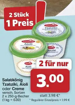 Famila Nord West Salatkönig Tzatziki, Aioli oder Creme Angebot
