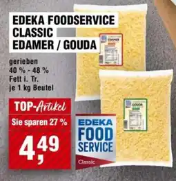 Handelshof EDEKA FOODSERVICE CLASSIC EDAMER / GOUDA Angebot