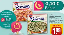 REWE Dr. Oetker Ristorante Pizza Salame oder Ristorante Pizza Spinaci Angebot
