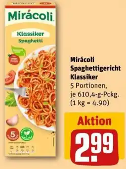 REWE Mirácoli Spaghettigericht Klassiker Angebot