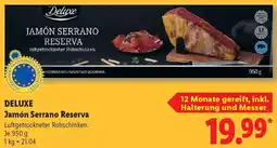 Lidl DELUXE Jamón Serrano Reserva Angebot
