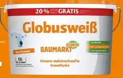 Globus Baumarkt Globus Baumarkt Globusweiß Angebot