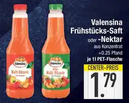 E-Center Valensina Frühstücks-Saft oder -Nektar Angebot