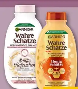 REWE Center Garnier Wahre Schätze Shampoo Angebot