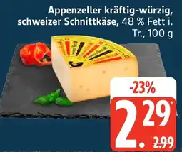 Edeka Appenzeller kräftig-würzig, schweizer Schnittkäse Angebot
