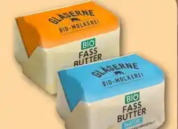 nahkauf Gläserne Molkerei Bio Sauerrahm Fass Butter Angebot