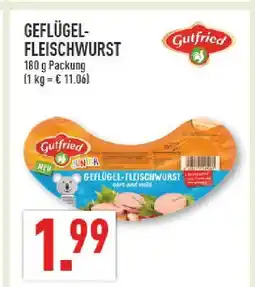 Marktkauf Gutfried geflügel-fleischwurst Angebot