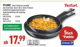 Marktkauf Tefal hard titanium essential pfanne 24 cm Angebot