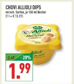 Marktkauf Chovi allioli dips Angebot