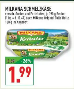 Marktkauf Milkana schmelzkäse kräuter Angebot