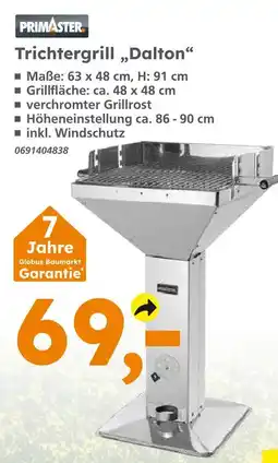 Globus Baumarkt Primaster trichtergrill dalton Angebot
