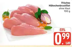 Marktkauf Frisches hähnchenbrustfilet Angebot