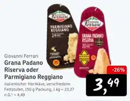 KONSUM Giovanni ferrari grana padano riserva Angebot