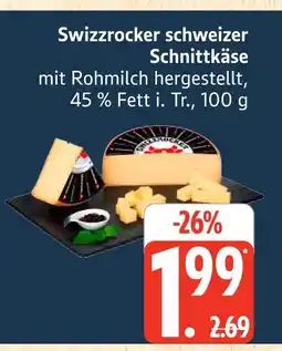 Marktkauf Swizzrocker schweizer schnittkäse Angebot