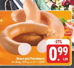 E-Center Unsere gute fleischwurst Angebot