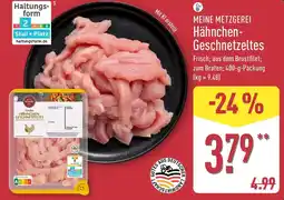 Aldi Nord MEINE METZGEREI Hähnchen- Geschnetzeltes Angebot