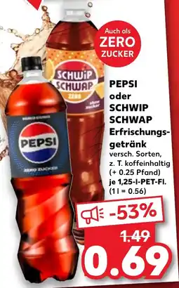 Kaufland PEPSI oder SCHWIP SCHWAP Erfrischungsgetränk Angebot