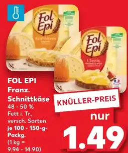 Kaufland FOL EPI Franz. Schnittkäse Angebot