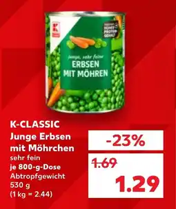 Kaufland K-CLASSIC Junge Erbsen mit Möhrchen Angebot