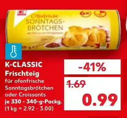 Kaufland K-CLASSIC Frischteig Angebot