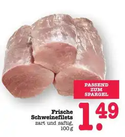 Scheck-in-Center Frische Schweinefilets Angebot