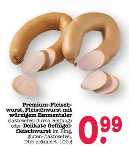 Scheck-in-Center Premium-Fleischwurst, Fleischwurst mit würzigem Emmentaler oder Delikate Geflügelfleischwurst Angebot