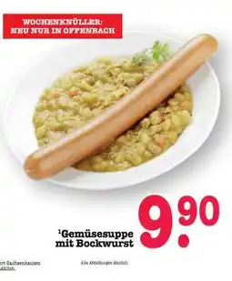 Scheck-in-Center Gemüsesuppe mit Bockwurst Angebot