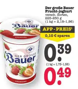Scheck-in-Center Der große Bauer Frucht-joghurt Angebot