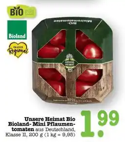 Scheck-in-Center Unsere Heimat Bio Bioland-Mini Pflaumentomaten Angebot