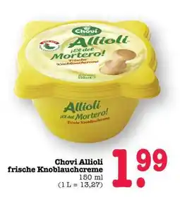 Scheck-in-Center Chovi Allioli Angebot