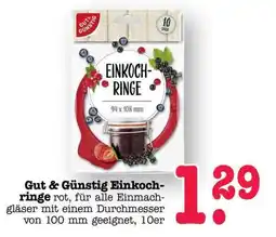 Scheck-in-Center Gut & Günstig Einkochringe Angebot