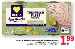 Scheck-in-Center EDEKA Herzstücke Thunfisch Filets in Olivenöl Angebot