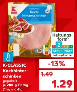 Kaufland K-CLASSIC Kochhinterschinken Angebot