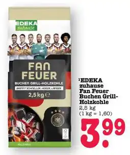 Scheck-in-Center EDEKA zuhause Fan Feuer Buchen Grill-Holzkohle Angebot