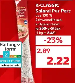 Kaufland K-CLASSIC Salami Pur Porc Angebot